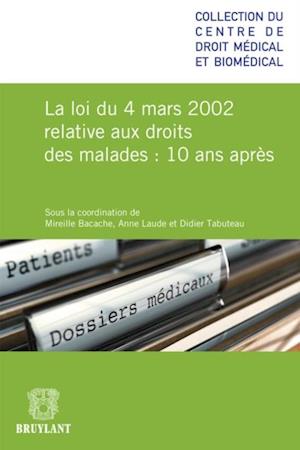 La loi du 4 mars relative aux droits des malades 10 ans après