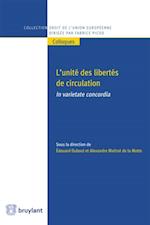 L''Unité des libertés de circulation