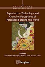 Reproductive Technology and Changing Perceptions of Parenthood around the world