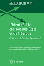 L''identité à la croisée des États et de l''Europe