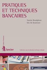 Pratiques et techniques bancaires