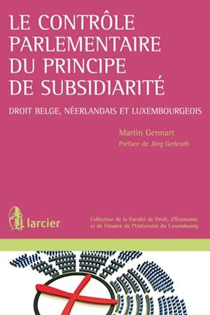 Le contrôle parlementaire du principe de subsidiarité