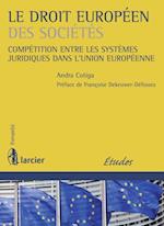 Le droit européen des sociétés