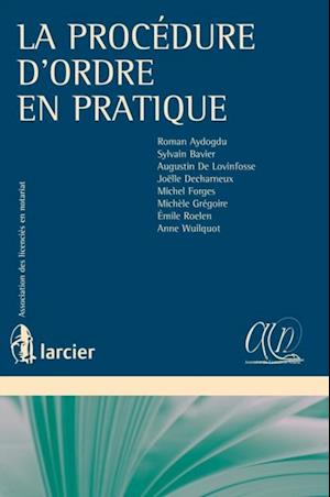 La procédure d''ordre en pratique