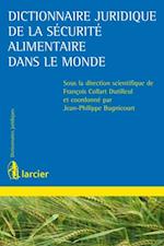 Dictionnaire juridique de la sécurité alimentaire dans le monde