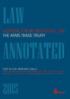 Weapons and International Law: the Arms Trade Treaty