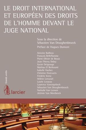 Le droit international et européen des droits de l''homme devant le juge national