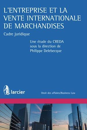 L''entreprise et la vente internationale de marchandises