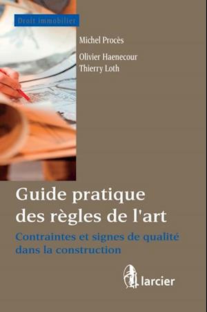 Guide pratique des règles de l''art