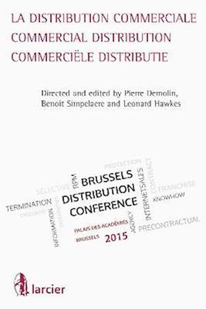 La Distribution Commerciale/Commercial Distribution/Commerciele Distributie