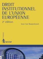 Droit institutionnel de l''Union européenne