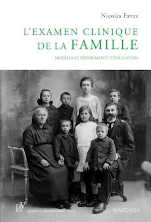 L''examen clinique de la famille