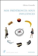 Nos préférences sous influences