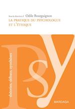 La pratique du psychologue et l''éthique