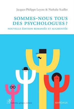 Sommes-nous tous des psychologues ?