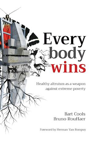 Everybody wins: Healthy altruism as a weapon against extreme poverty