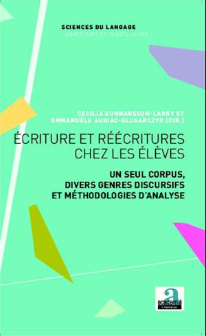 Ecriture et réécritures chez les élèves