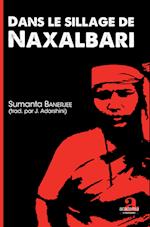 Dans le sillage de Naxalbari