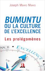 Bumuntu ou la culture de l'excellence