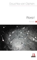 Flora!