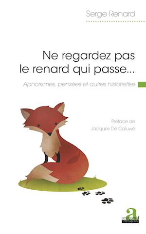 Ne regardez pas le renard qui passe...