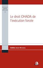 Le droit OHADA de l'exécution forcée