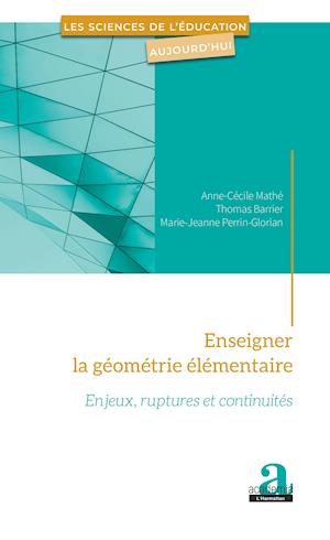 Enseigner la géométrie élémentaire