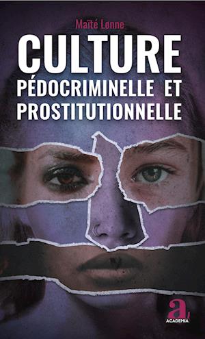 Culture pédocriminelle et prostitutionnelle