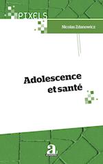 Adolescence et santé