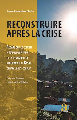 Reconstruire après la crise