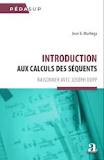 Introduction aux calculs des séquents