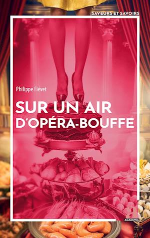 Sur un air d¿opéra-bouffe