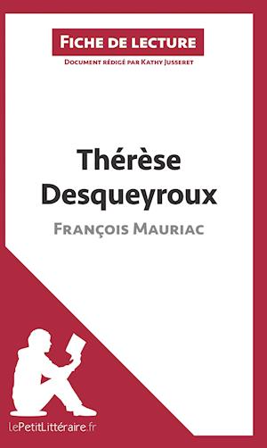 Therese Desqueyroux de Francois Mauriac