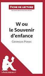 Analyse : W ou le Souvenir d'enfance de Georges Perec  (analyse complète de l'oeuvre et résumé)
