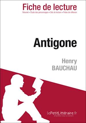 Antigone de Henry Bauchau (Fiche de lecture)