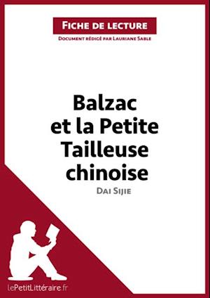 Balzac et la Petite Tailleuse chinoise de Dai Sijie (Analyse de l''oeuvre)