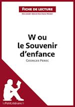 W ou le Souvenir d''enfance de Georges Perec (Fiche de lecture)