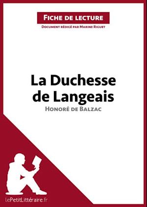 La Duchesse de Langeais d''Honoré de Balzac (Fiche de lecture)