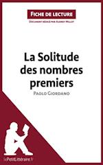 La Solitude des nombres premiers de Paolo Giordano (Fiche de lecture)