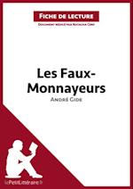 Les Faux-Monnayeurs d''André Gide (Fiche de lecture)