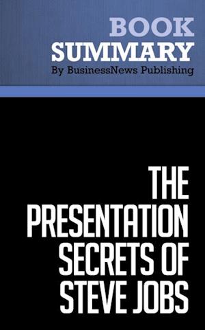 Summary: The Presentation Secrets of Steve Jobs