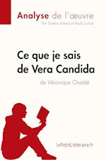 Ce que je sais de Vera Candida de Véronique Ovaldé (Analyse de l'oeuvre)