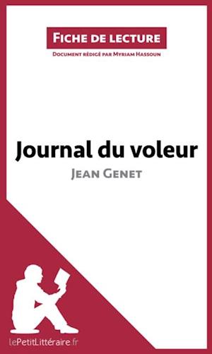 Journal du voleur de Jean Genet (Analyse de l''œuvre)