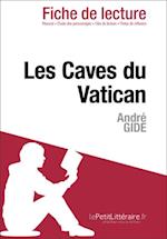 Les Caves du Vatican d'Andre Gide (Fiche de lecture)