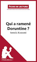 Analyse : Qui a ramené Doruntine ? d'Ismaïl Kadaré  (analyse complète de l'oeuvre et résumé)