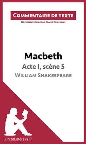 Macbeth de Shakespeare - Acte I, scène 5