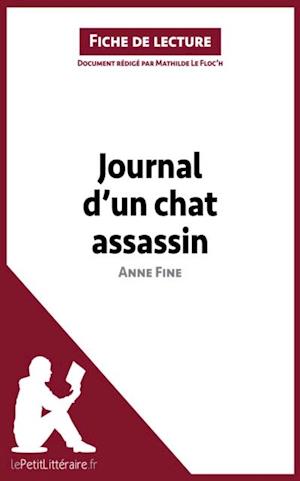 Journal d''un chat assassin de Anne Fine (Fiche de lecture)