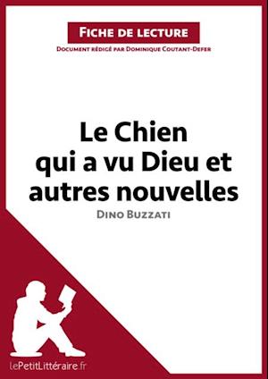 Le Chien qui a vu Dieu et autres nouvelles de Dino Buzzati (Fiche de lecture)