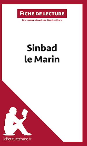 Analyse : Sinbad le Marin  (analyse complète de l'oeuvre et résumé)