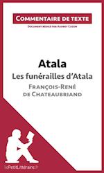 Atala - Les funérailles d''Atala - François-René de Chateaubriand (Commentaire de texte)